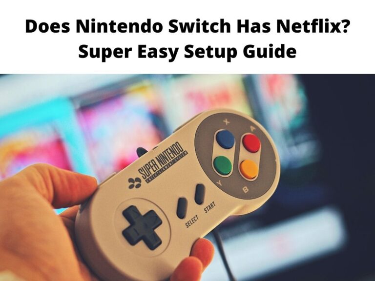 Does Nintendo Switch Has Netflix