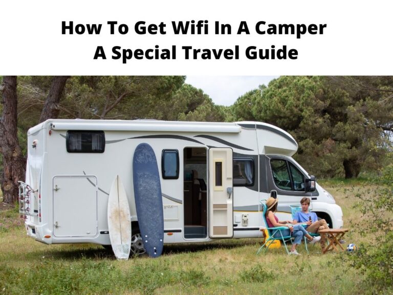 How To Get Wifi In A Camper