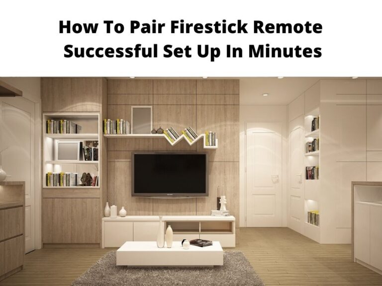How To Pair Firestick Remote
