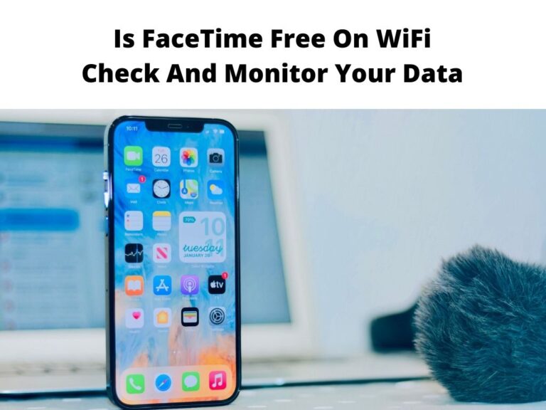 Is FaceTime Free On WiFi