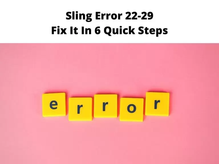 Sling Error 22-29