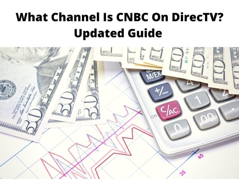 What Channel Is CNBC On DirecTV