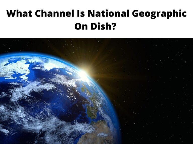 What Channel Is National Geographic On Dish?