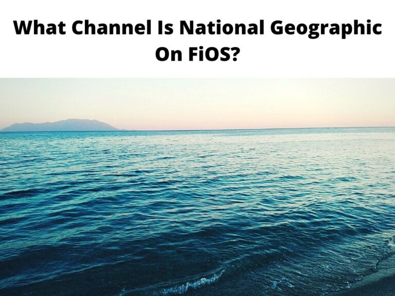 What Channel Is National Geographic On FiOS