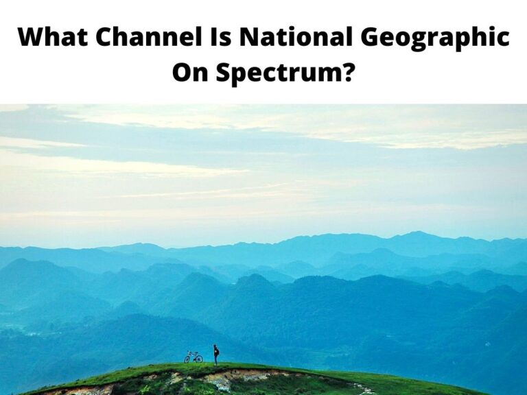 What Channel Is National Geographic On Spectrum