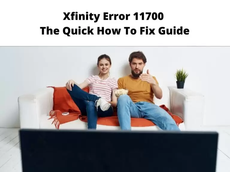 Xfinity Error 11700