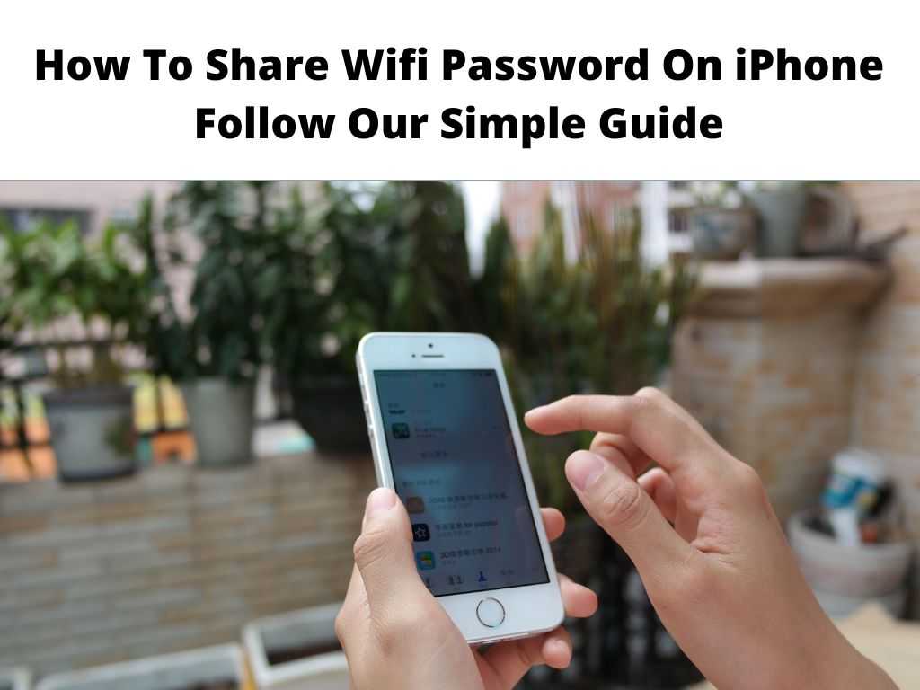 How To Share Wifi Password On iPhone
