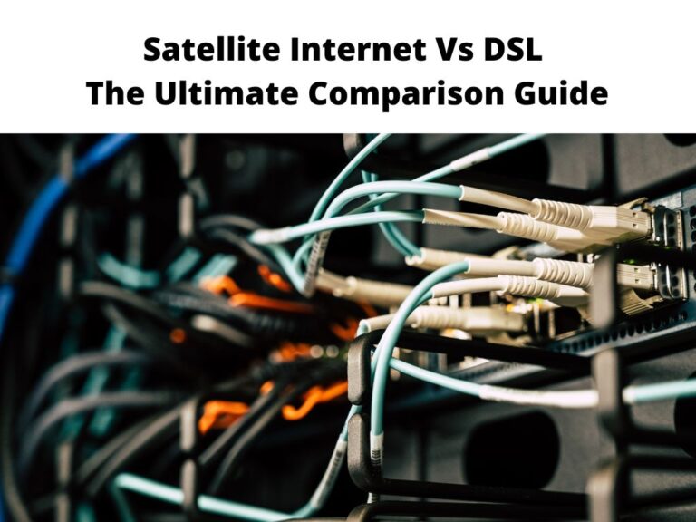 Satellite Internet Vs DSL