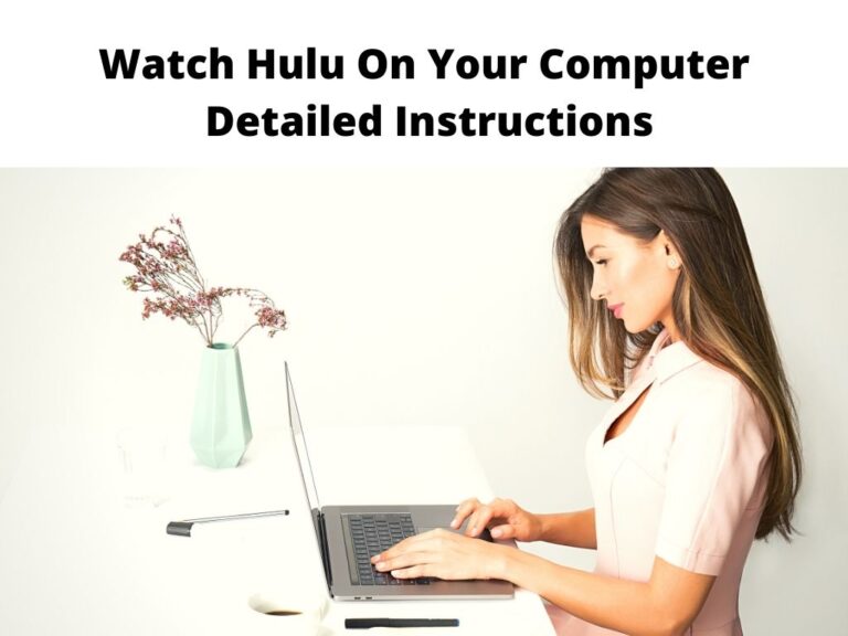 Watch Hulu On Your Computer