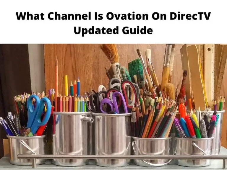 What Channel Is Ovation On DirecTV