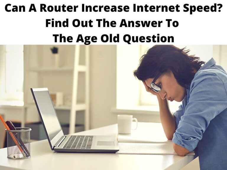 Can A Router Increase Internet Speed