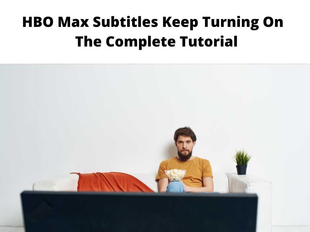 turn subtitles on hbo max