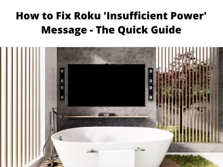 How to Fix Roku 'Insufficient Power' Message