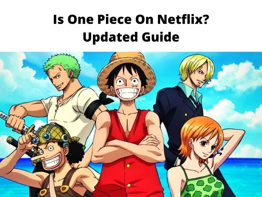 Is One Piece On Netflix