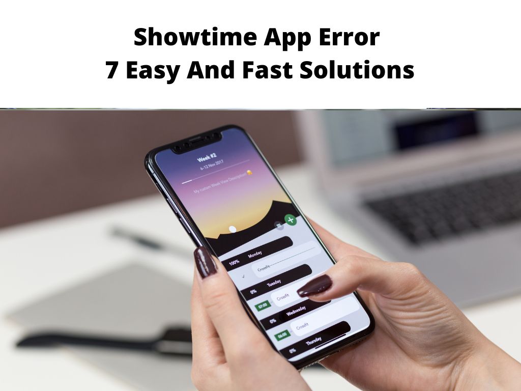 Showtime App Error