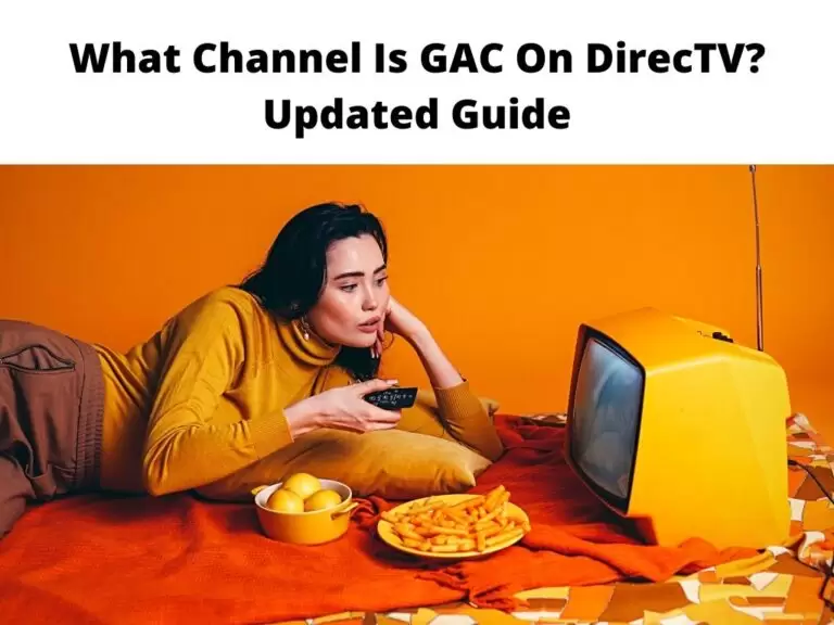 What Channel Is GAC On DirecTV