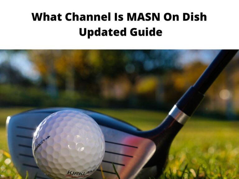 What Channel Is MASN On Dish