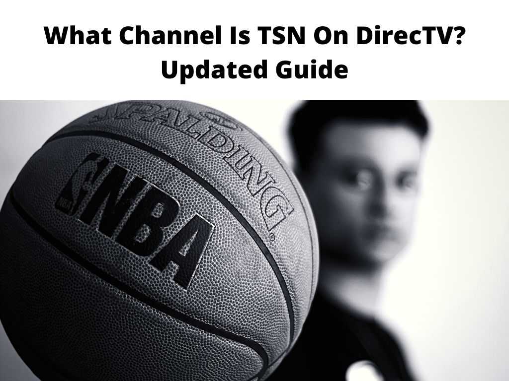 What Channel Is TSN On DirecTV