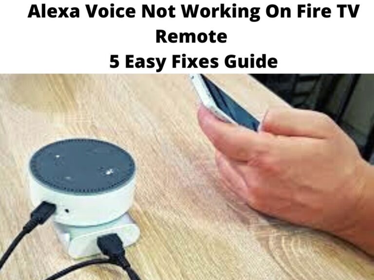 Alexa Voice Not Working On Fire TV Remote