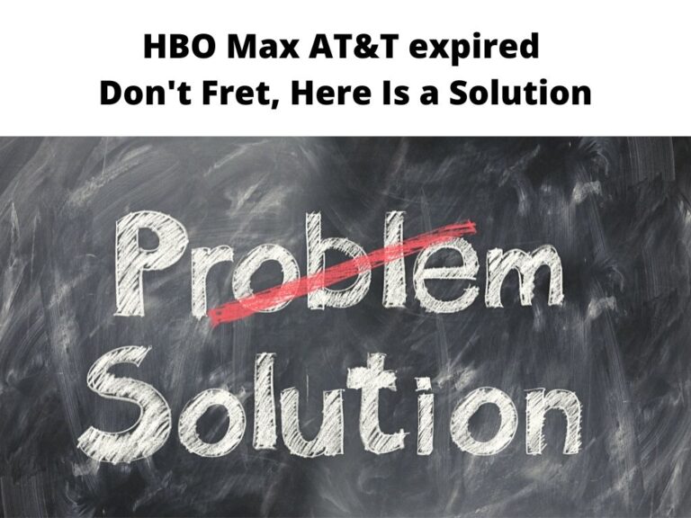 HBO Max AT&T expired