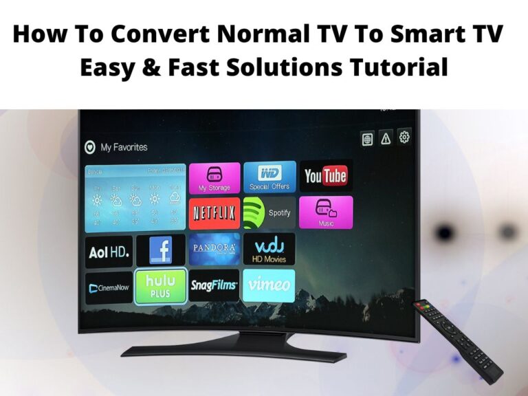 How To Convert Normal TV To Smart TV