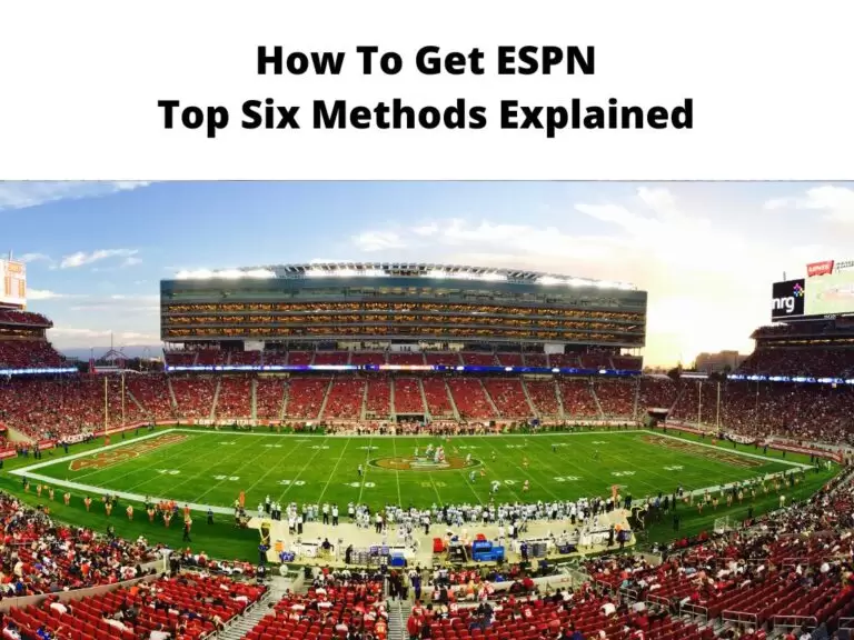 How To Get ESPN
