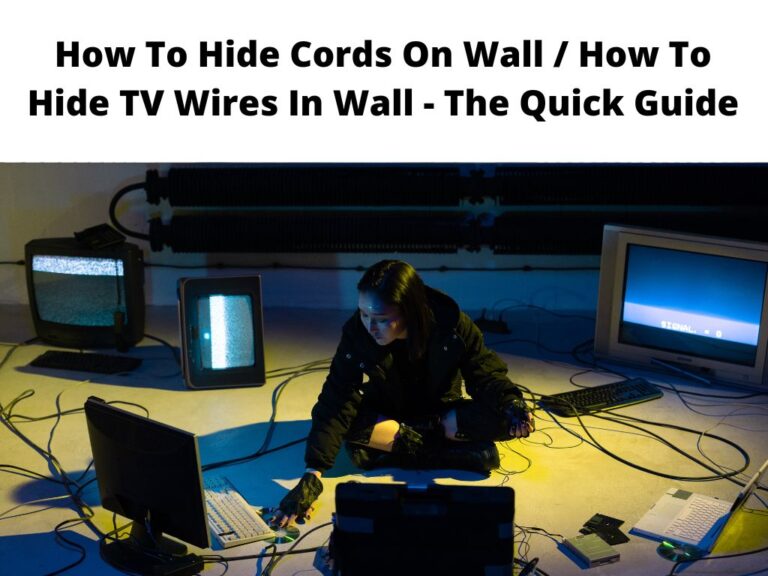 How To Hide Cords On Wall How To Hide TV Wires In Wall