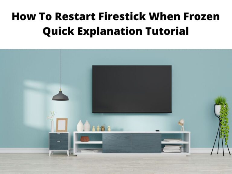 How To Restart Firestick When Frozen