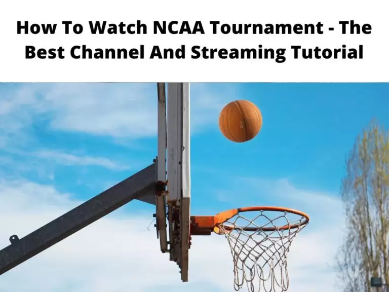 How To Watch NCAA Tournament