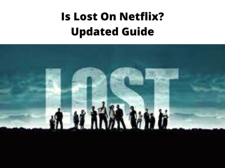 Is Lost On Netflix