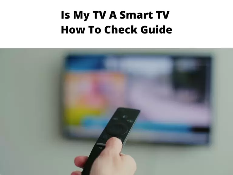 Is My TV A Smart TV