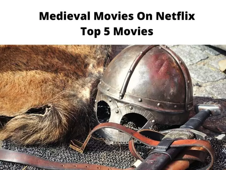 Medieval Movies On Netflix
