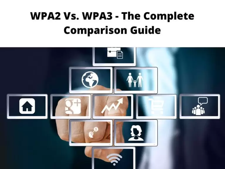 WPA2 Vs. WPA3