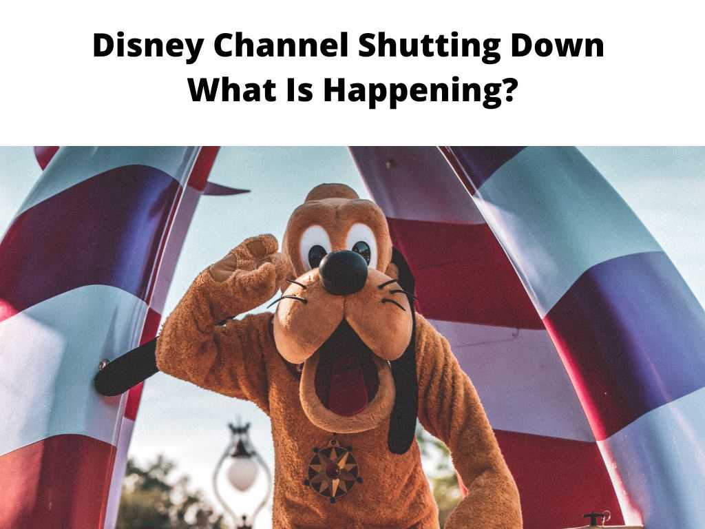 Disney Channel Shutting Down
