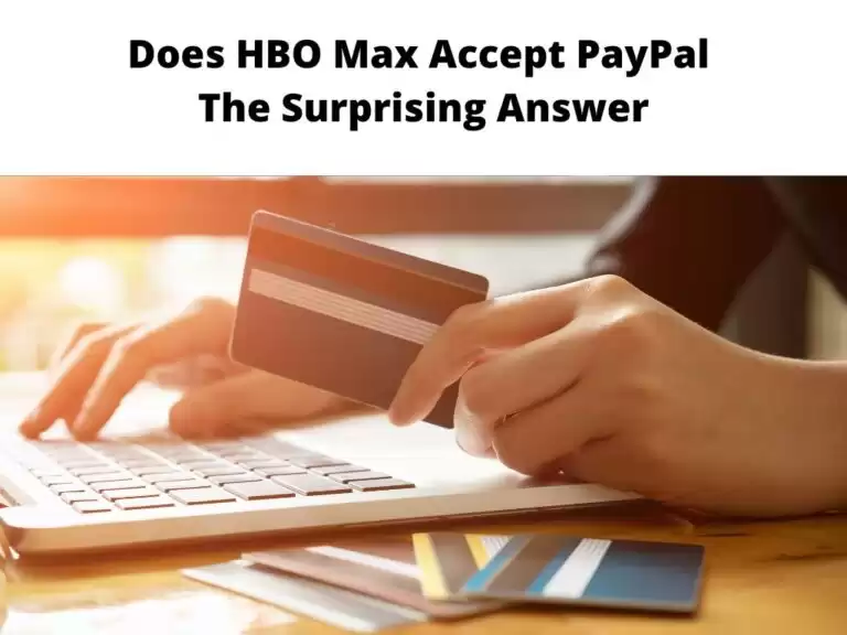 Does HBO Max Accept PayPal
