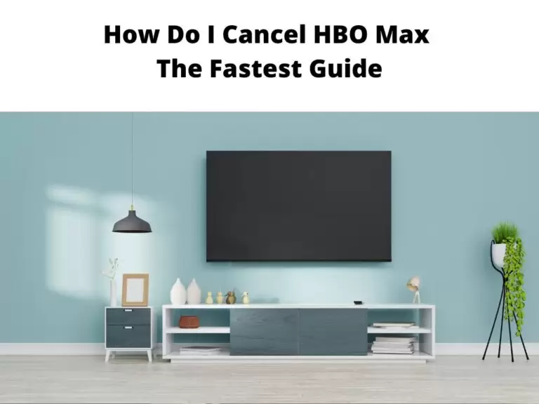 How Do I Cancel HBO Max