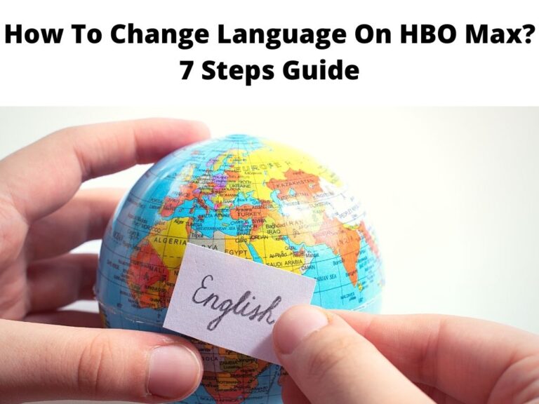 How To Change Language On HBO Max