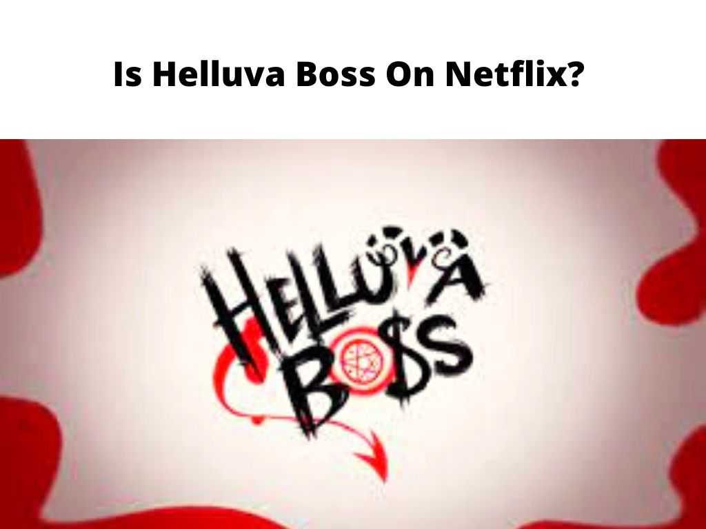 Is Helluva Boss On Netflix