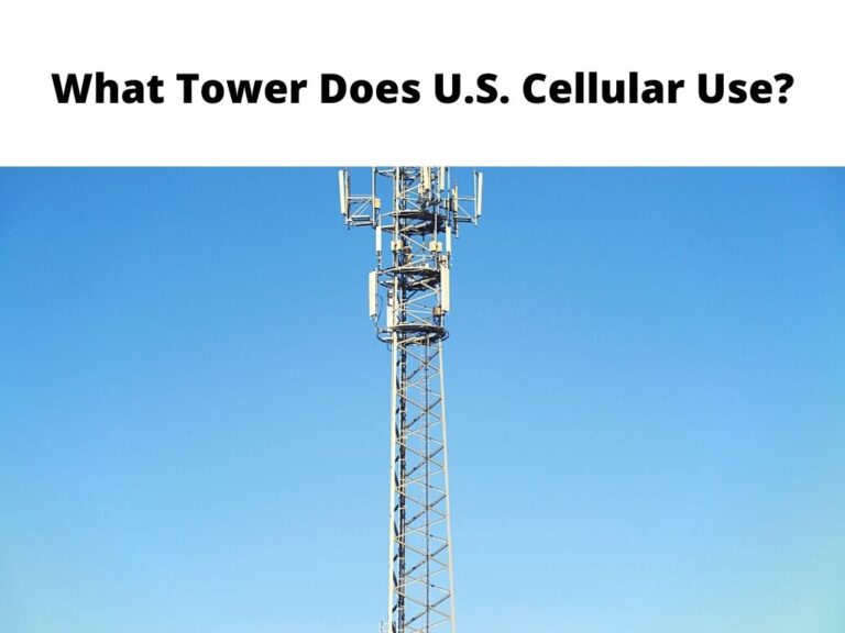 What Tower Does U.S. Cellular Use