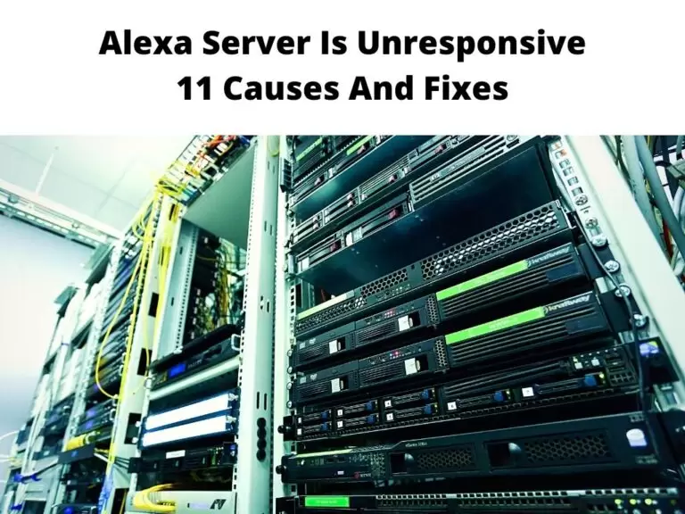 Alexa Server Is Unresponsive