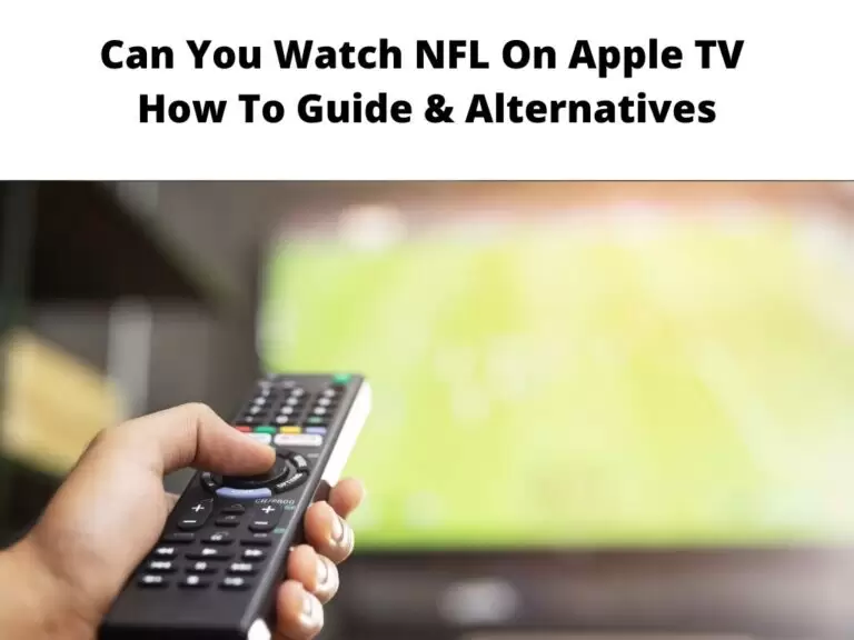 Can You Watch NFL On Apple TV
