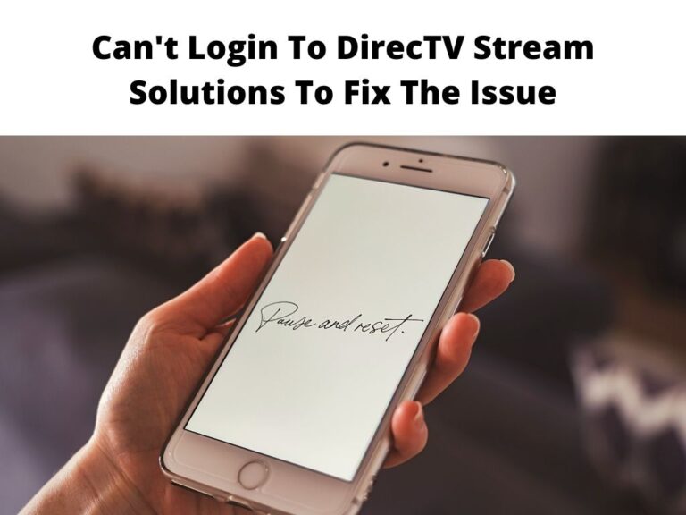Can't Login To DirecTV Stream