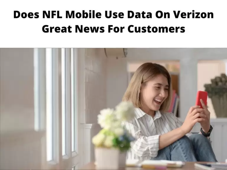 Does NFL Mobile Use Data On Verizon