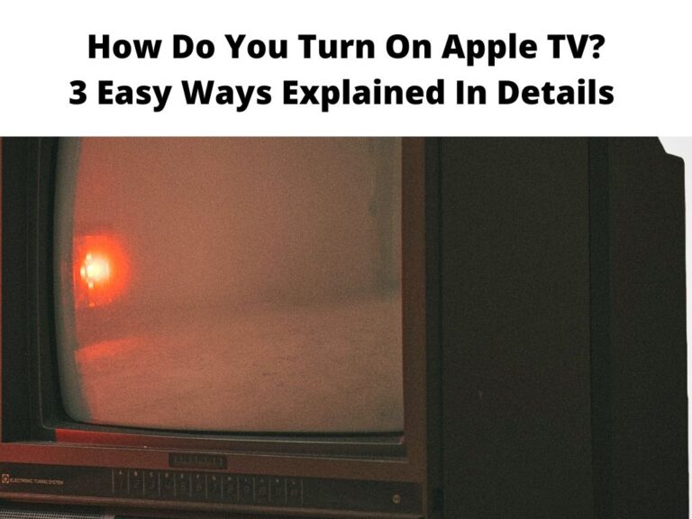 How Do You Turn On Apple TV