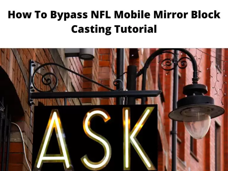 How To Bypass NFL Mobile Mirror Block