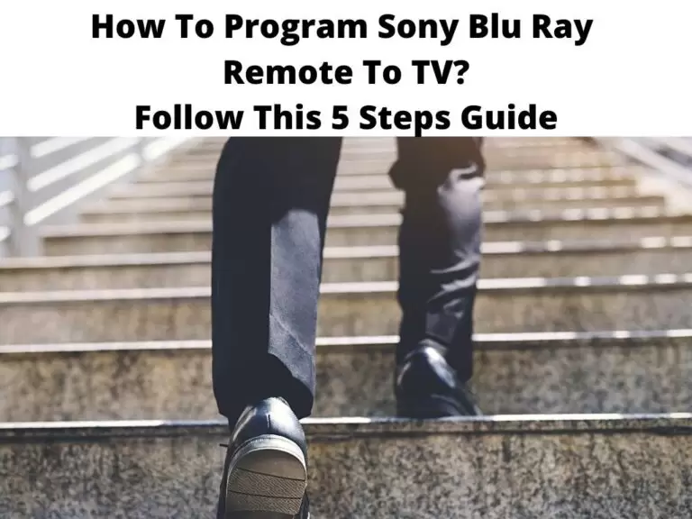 How To Program Sony Blu Ray Remote To TV