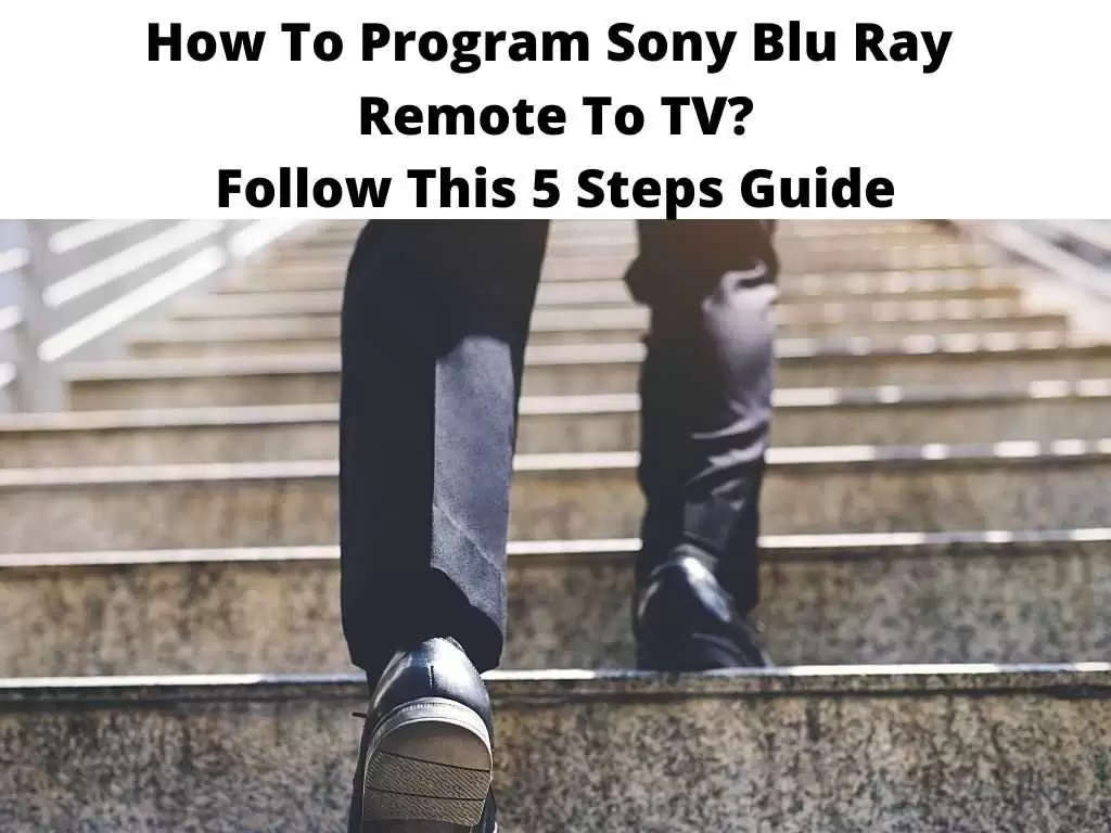How To Program Sony Blu Ray Remote To TV