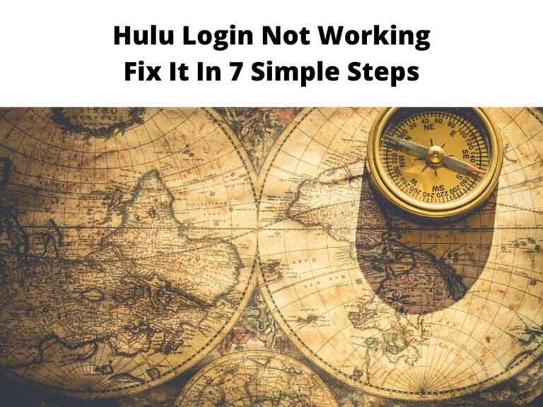 Hulu Login Not Working