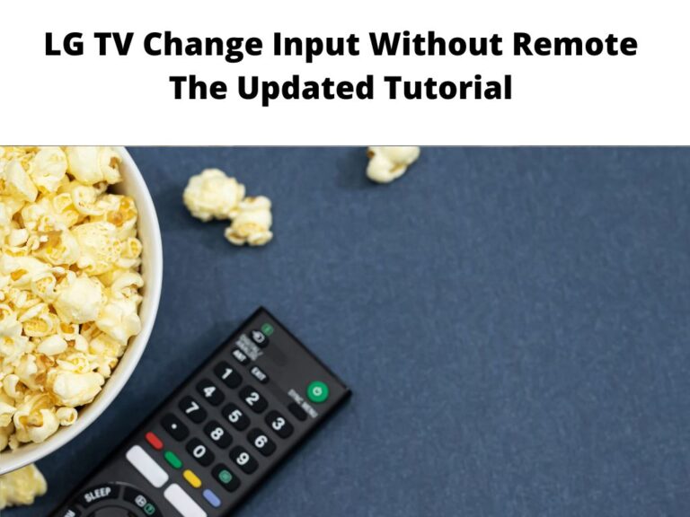 LG TV Change Input Without Remote