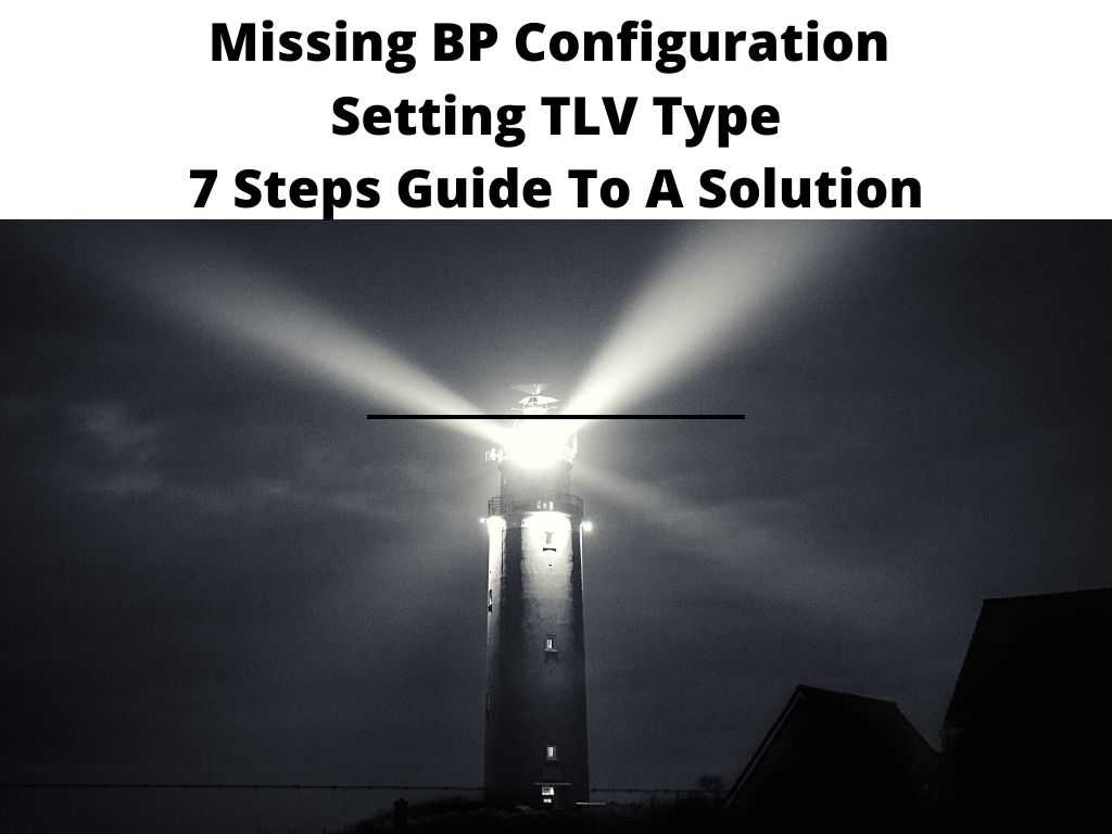 Missing BP Configuration Setting TLV Type